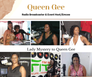 Lady Mystery to Queen Gee - Radio Broadcaster
