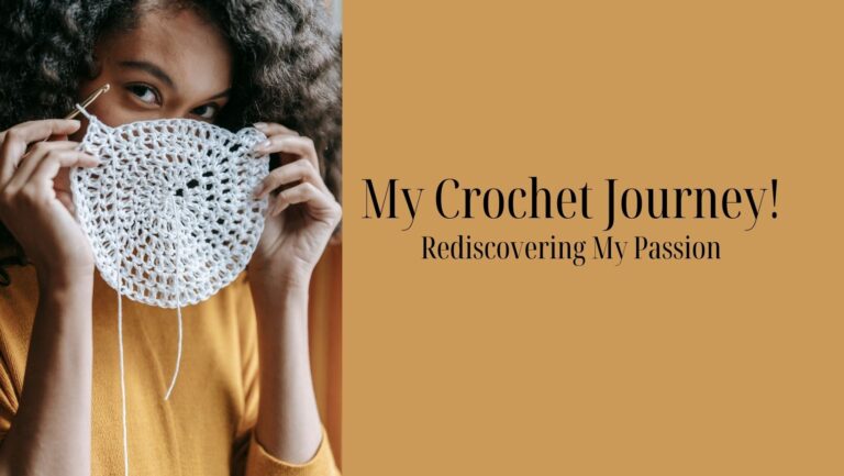 My Crochet Journey
