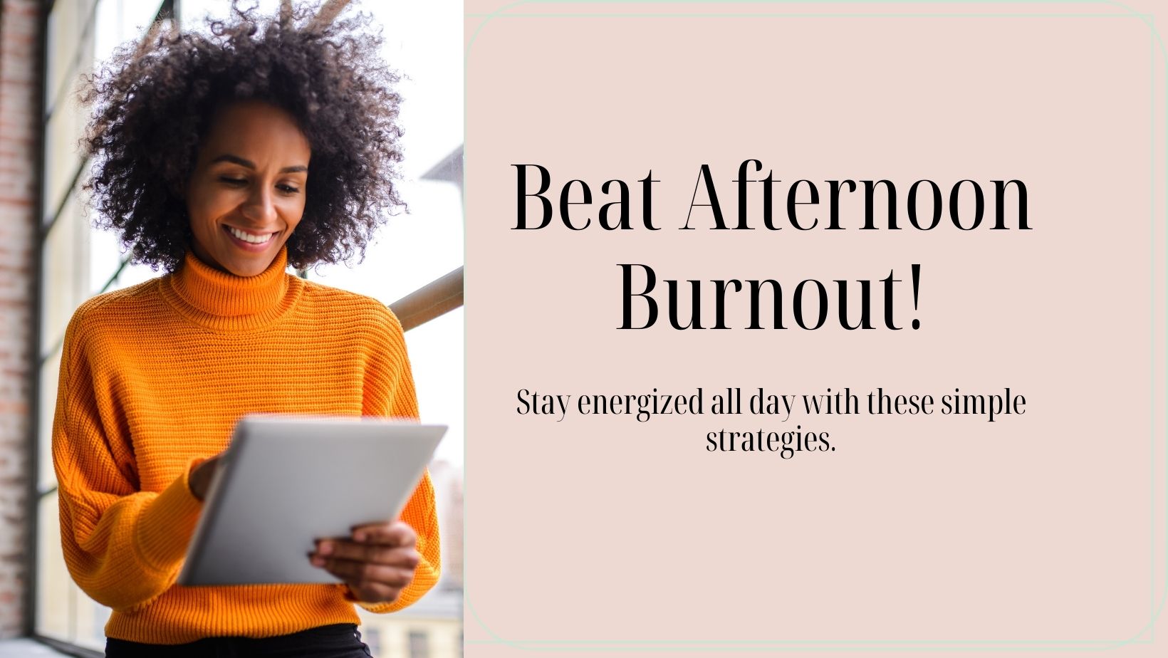 https://www.gillianlarmond.com/beat-afternoon-burnout/
