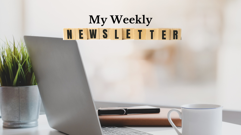 My Weekly Newsletter Journey - Unleashing the Power of Connection