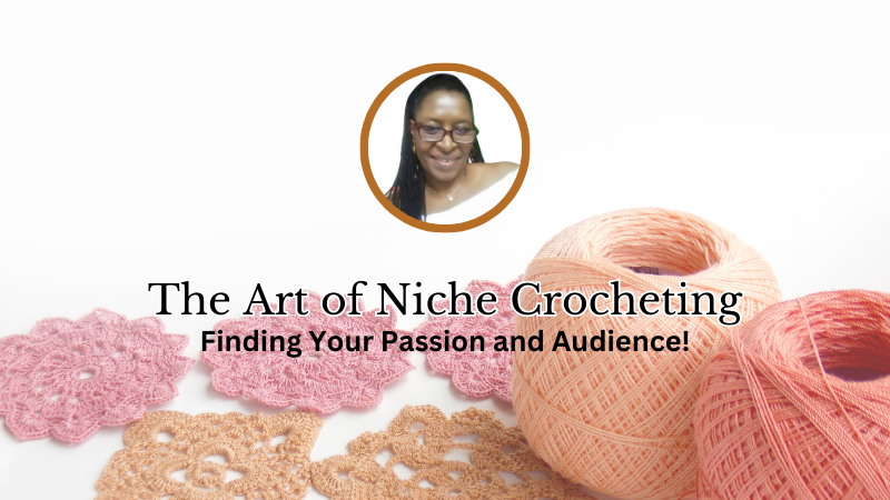 The art of niche crocheting